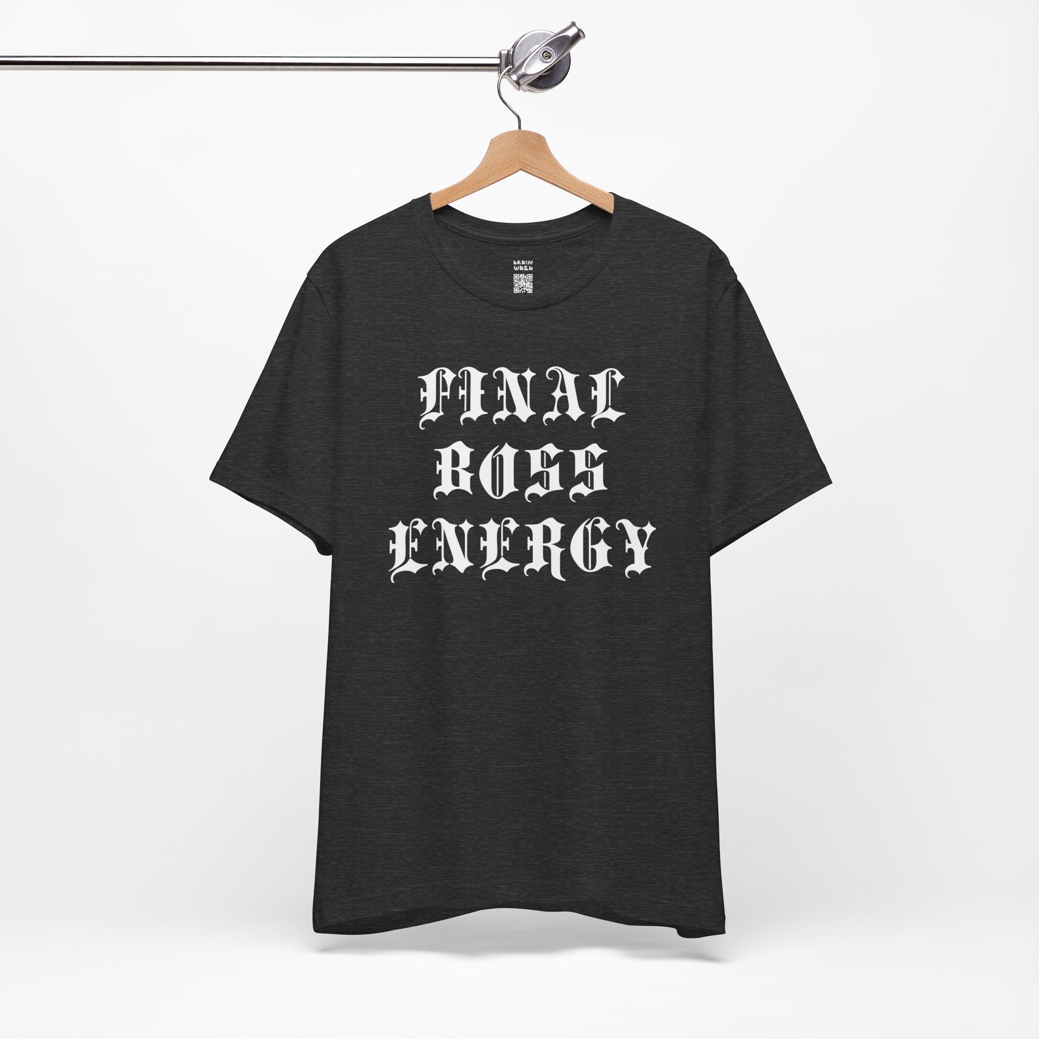 Final Boss Energy T-Shirt