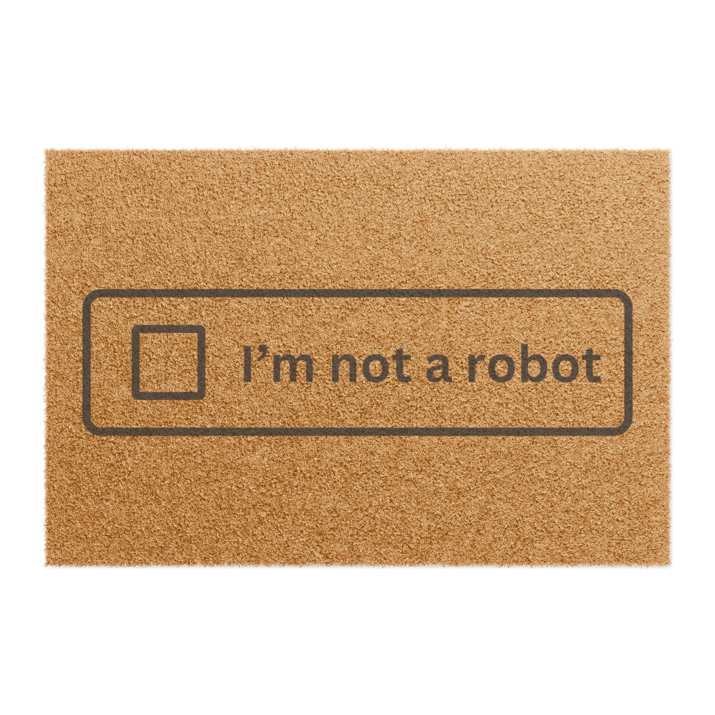 I’m Not A Robot Doormat