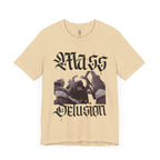 Mass Delusion T-Shirt