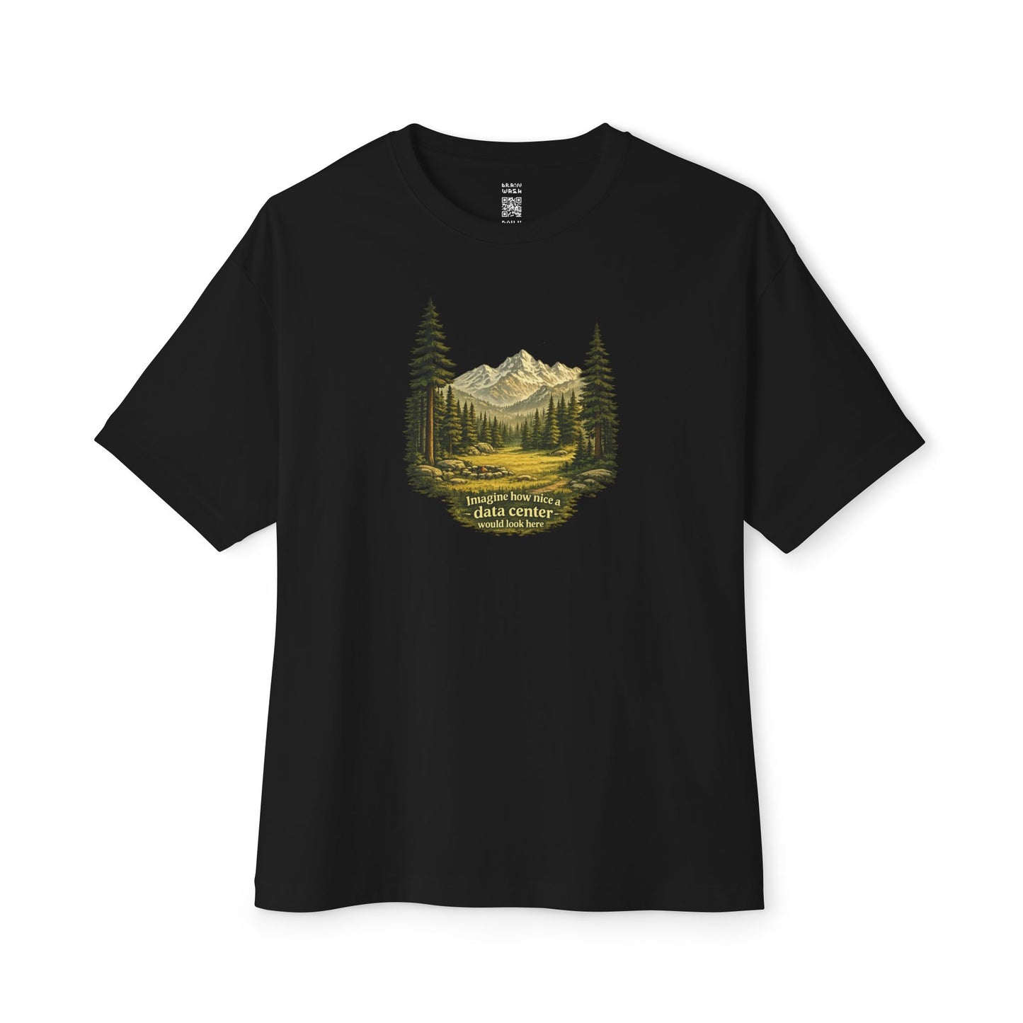 Imagine How Nice Alpine Clearing Oversized Tee