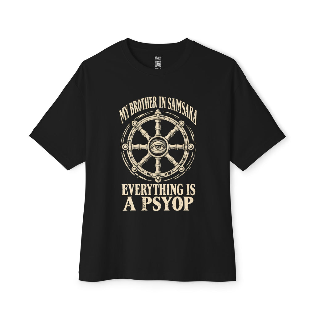 Everything is a Psyop Oversized Tee