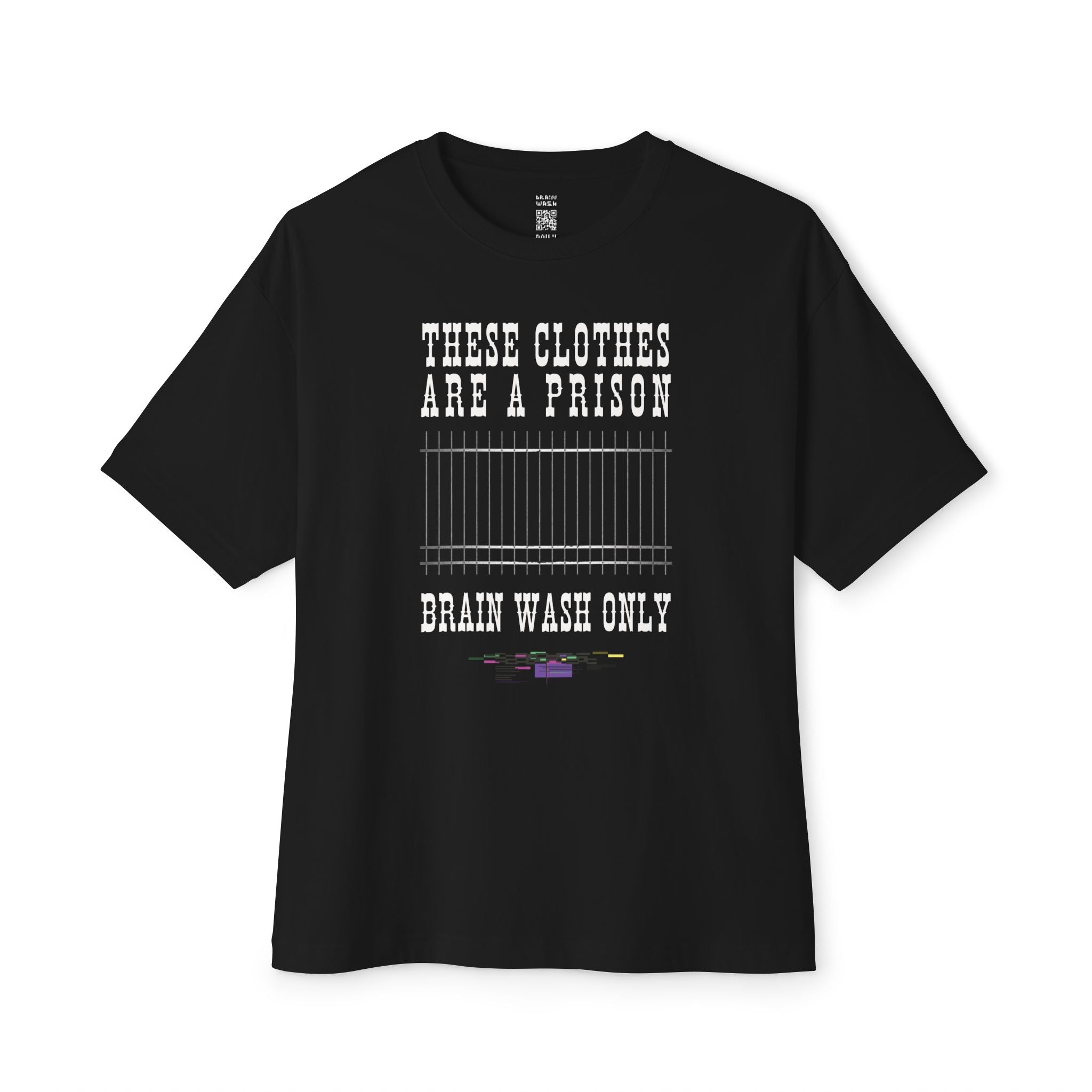 These Clothes Are A Prison Oversized Tee