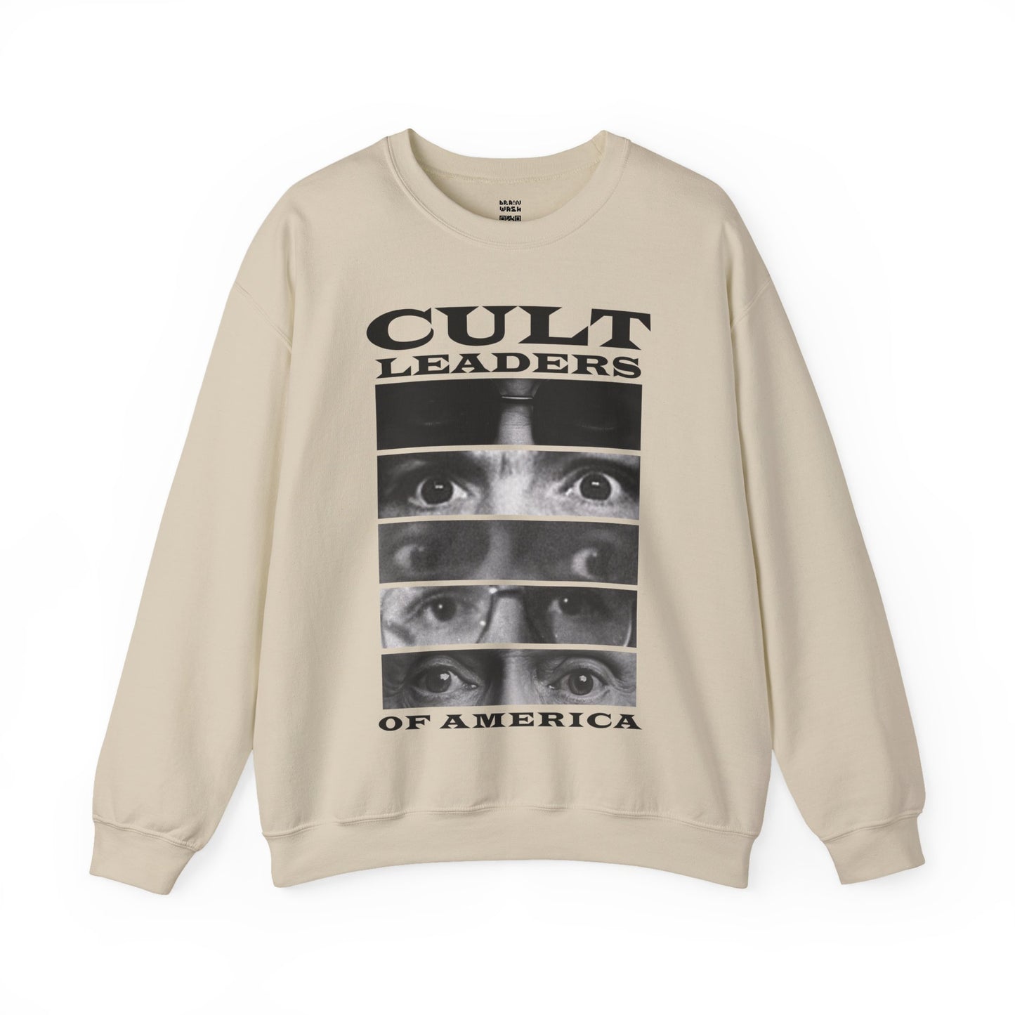 Cult Leaders of America Sweatshirt