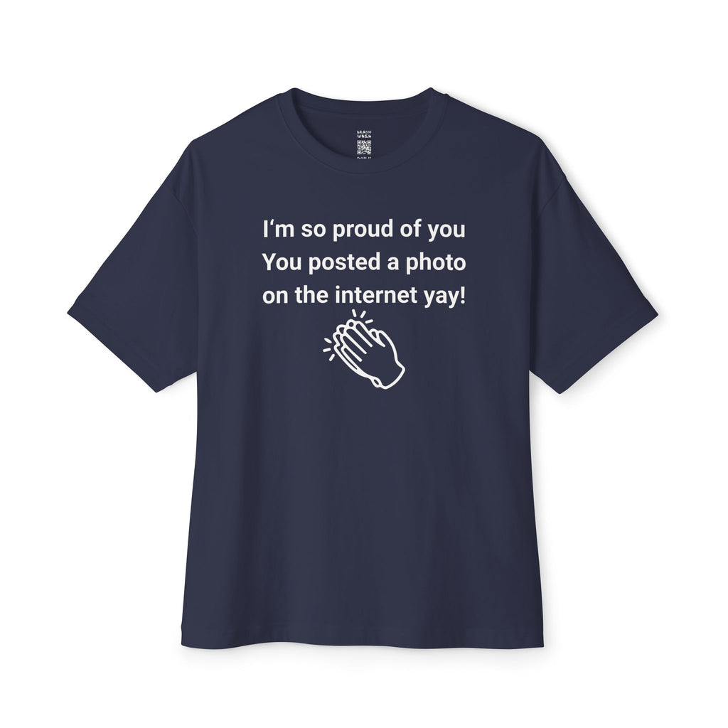 Proud Of You Oversized Tee