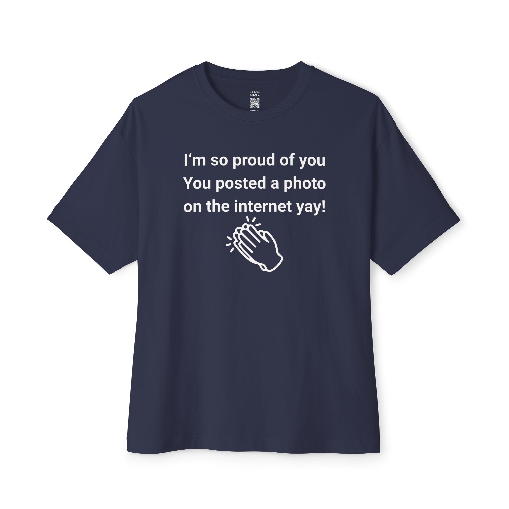 Proud Of You Oversized Tee