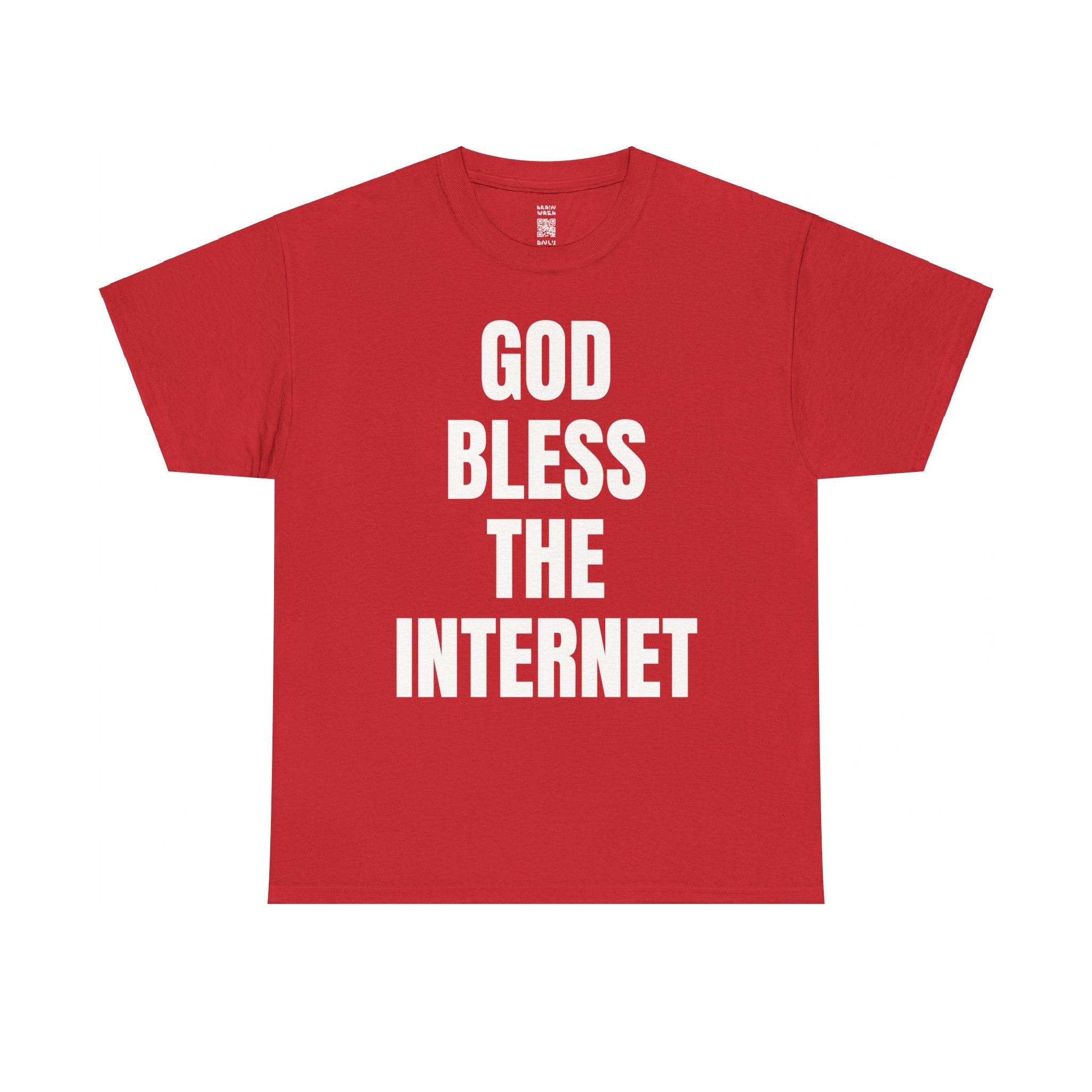 God Bless The Internet T-Shirt