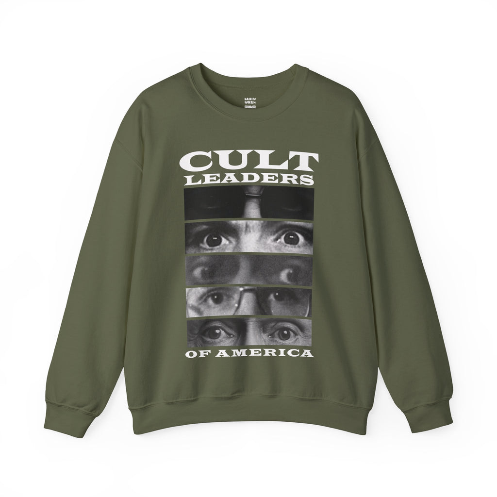 Cult Leaders of America Sweatshirt