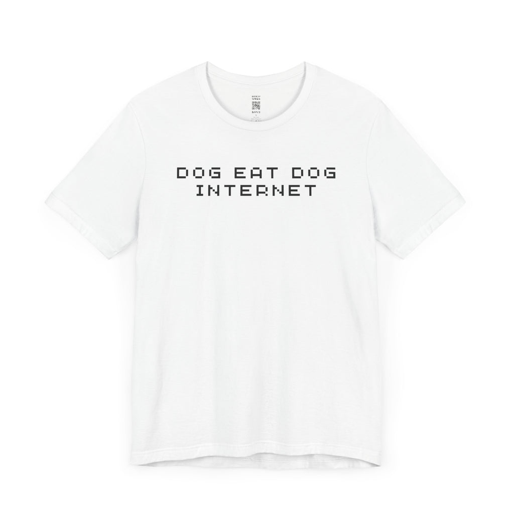 Dog Eat Dog Internet T-Shirt