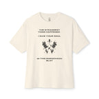 I Saw Your Soul in This Rorschach Ink Blot Oversized Tee