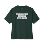 Psychopathic Artificial Intelligence Oversized Tee