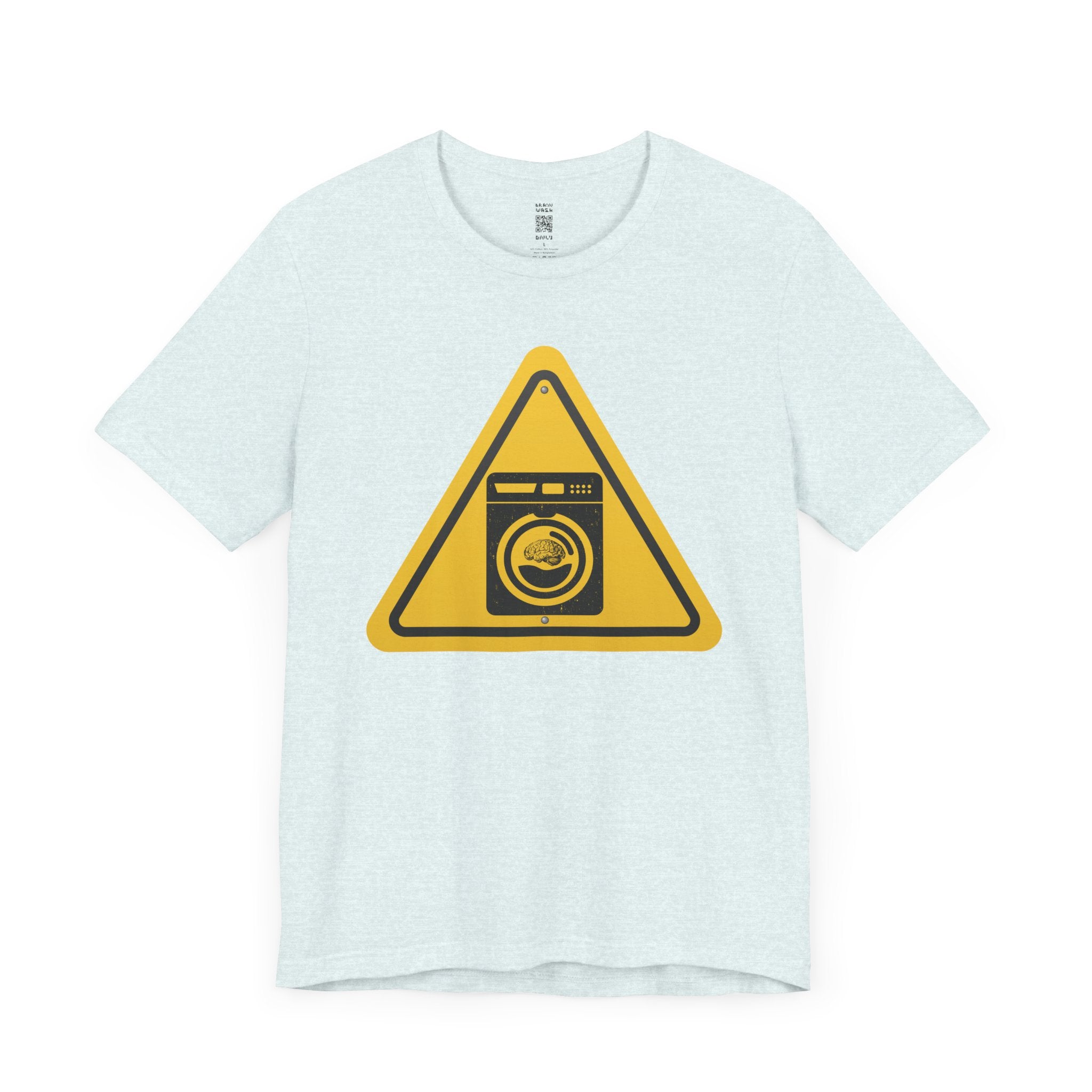 Caution: Brain Washer Machine Tee