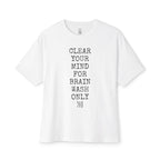 Clear Your Mind Oversized Tee