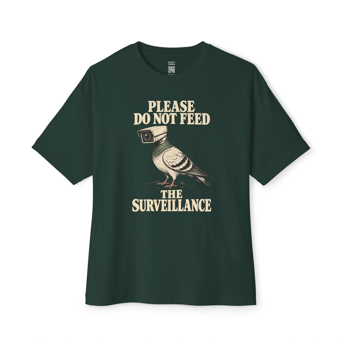 Do Not Feed Oversized Tee