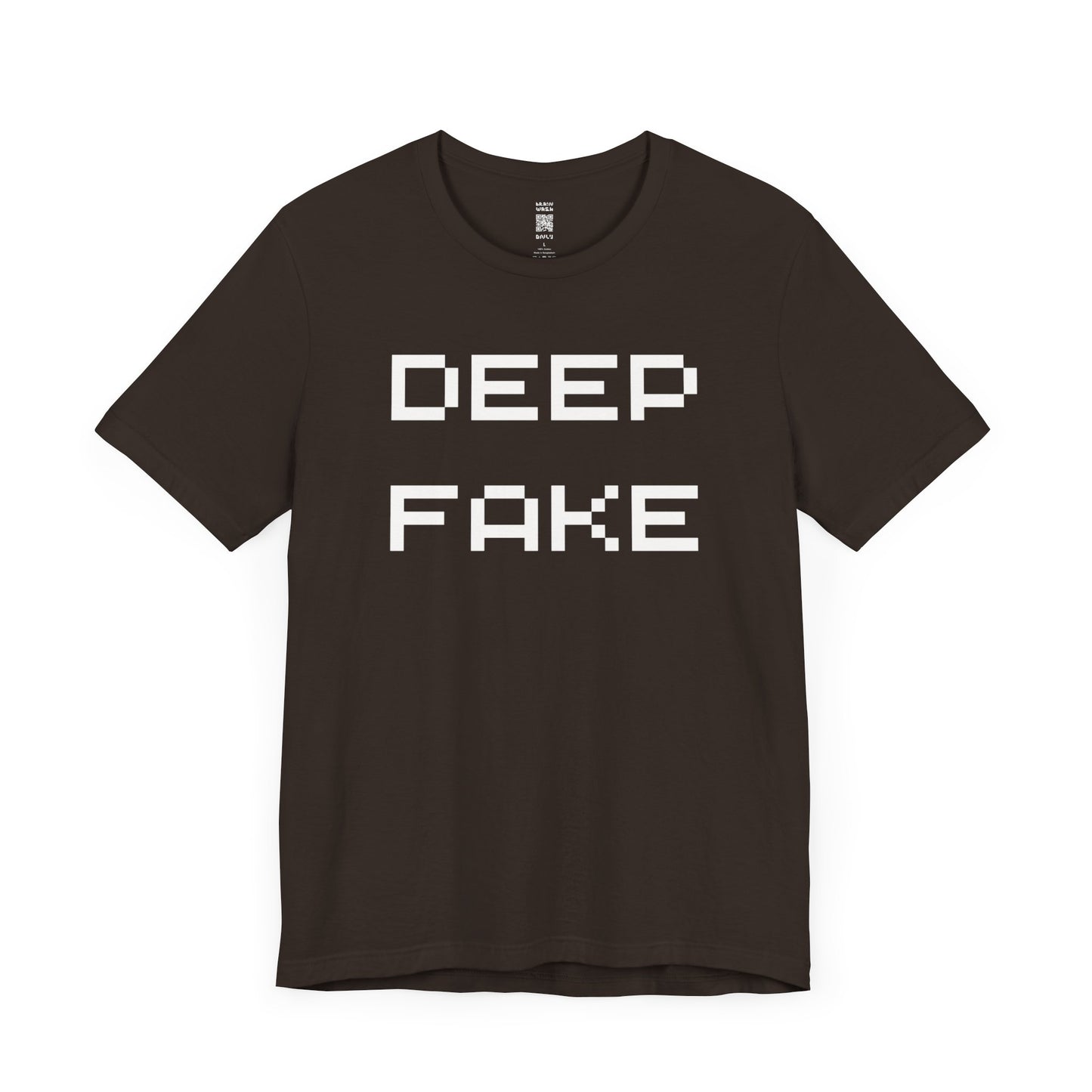 Deep Fake T-Shirt