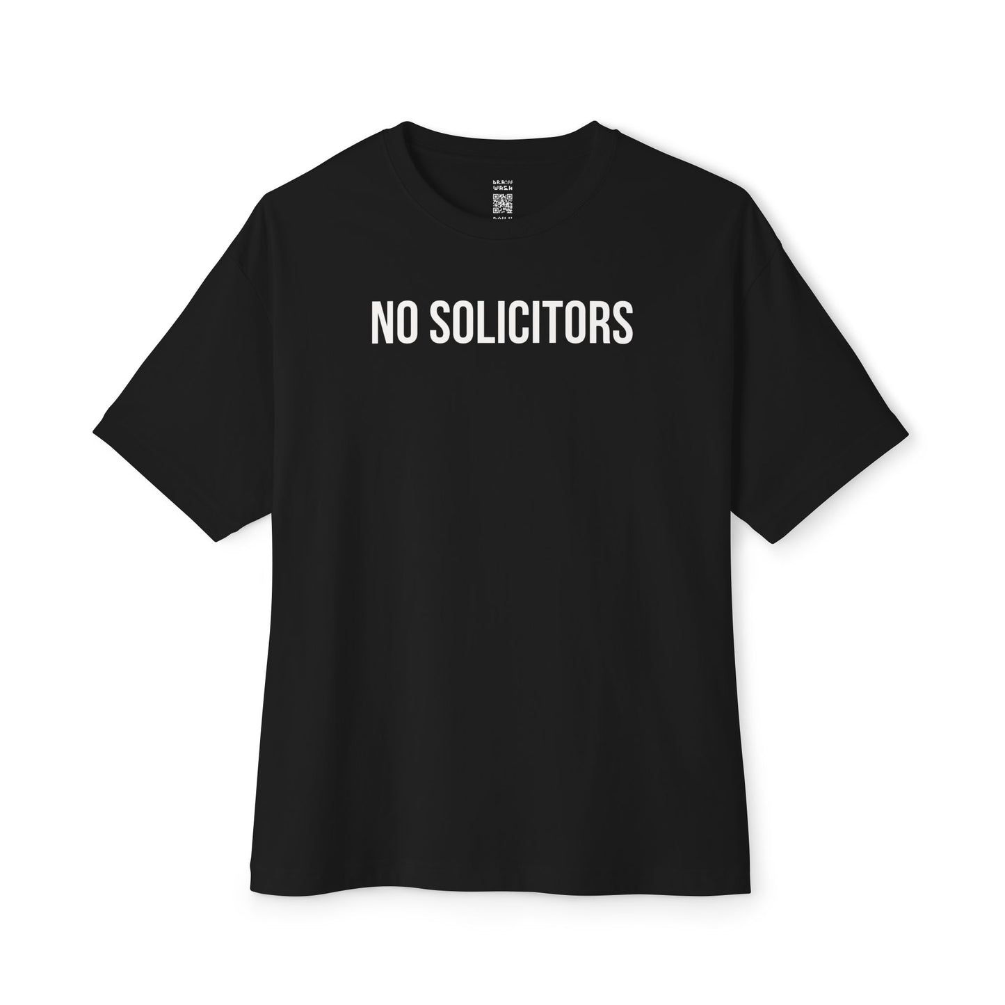 No Solicitors Oversized Tee