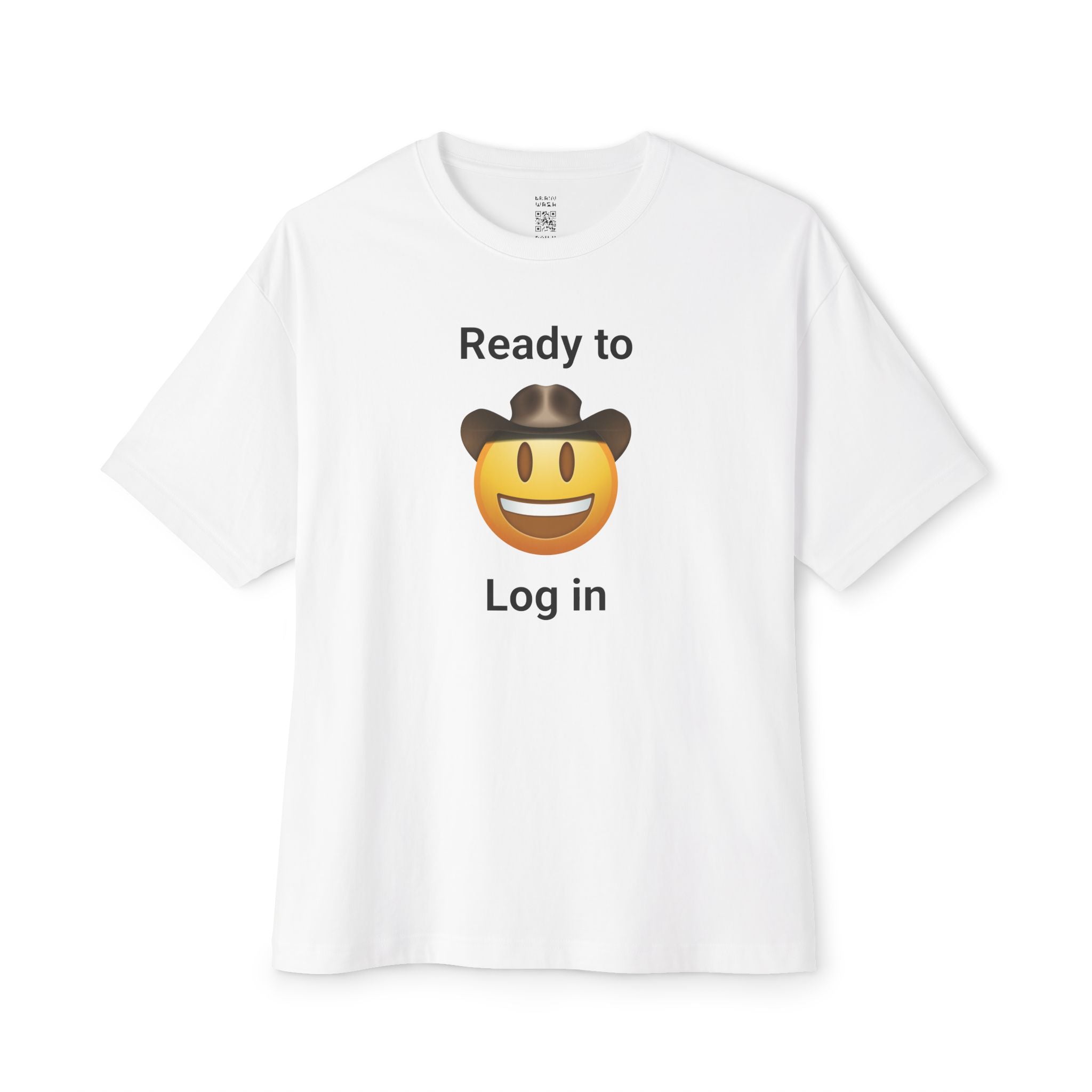 Ready To Log In Oversized Tee
