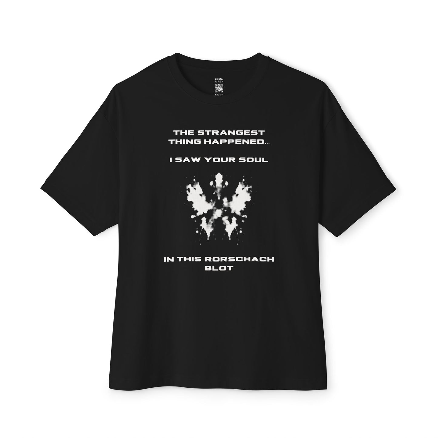 I Saw Your Soul in This Rorschach Ink Blot Oversized Tee