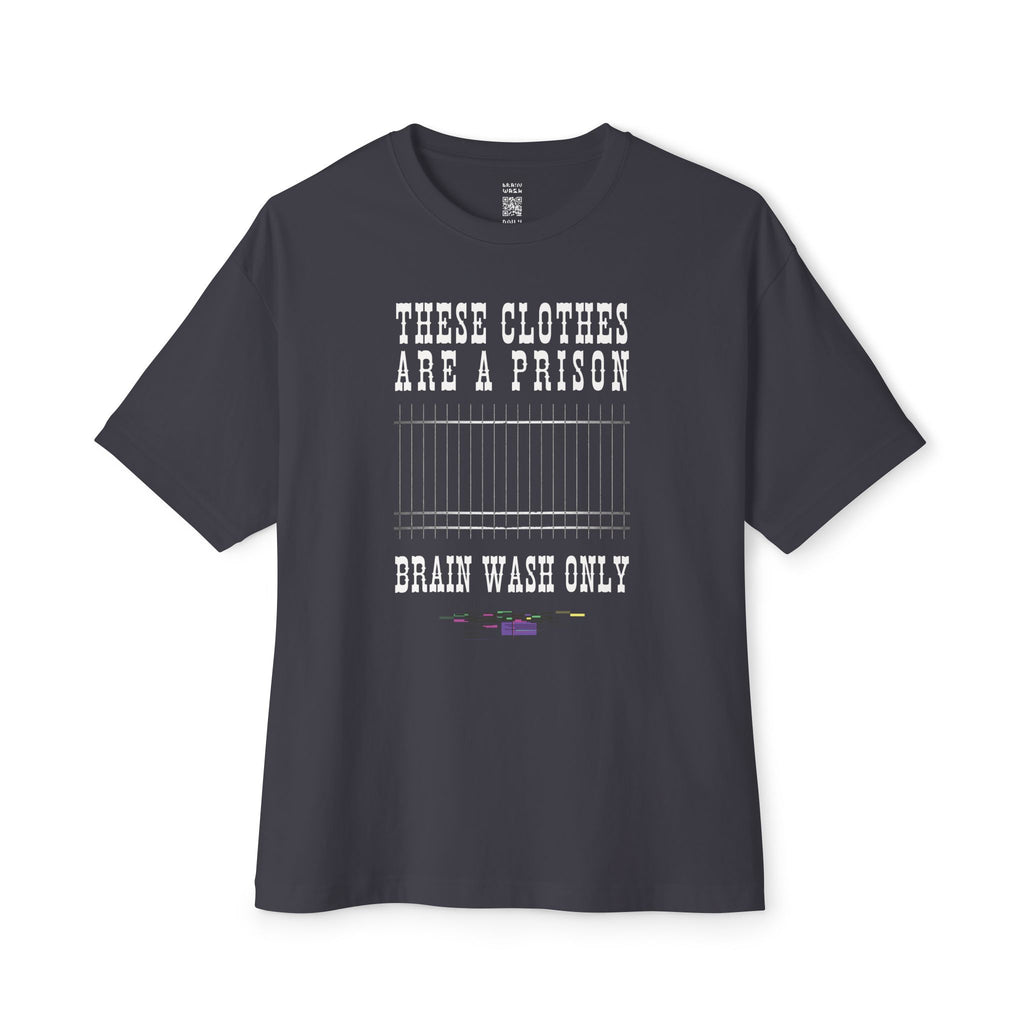 These Clothes Are A Prison Oversized Tee