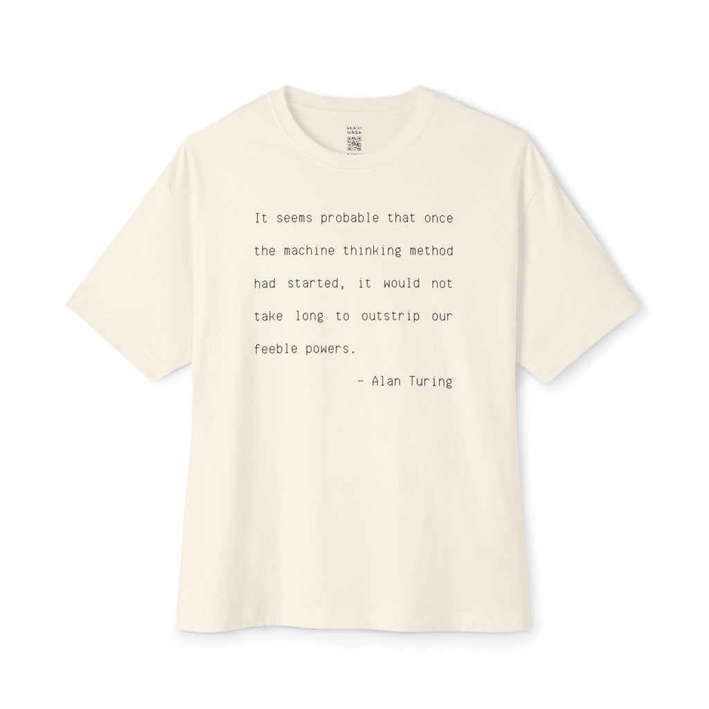 Feeble Powers Quote Oversized Tee