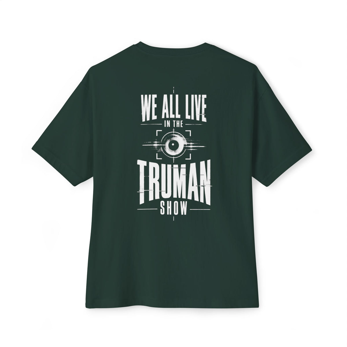 Our Truman Show Oversized Tee