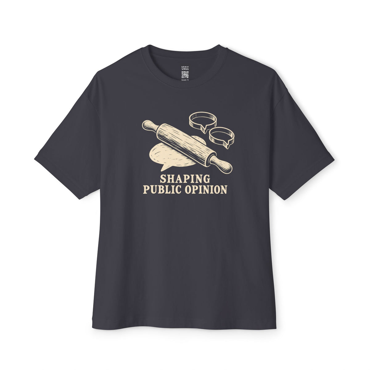 Shaping Public Opinion Oversized Tee
