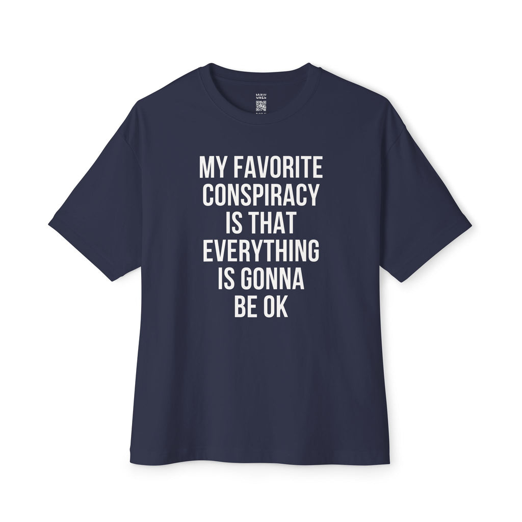 My Favorite Conspiracy Theory Oversized Tee