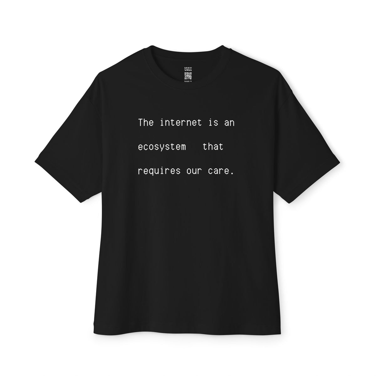 Ecosystem That Requires Our Care Oversized Tee