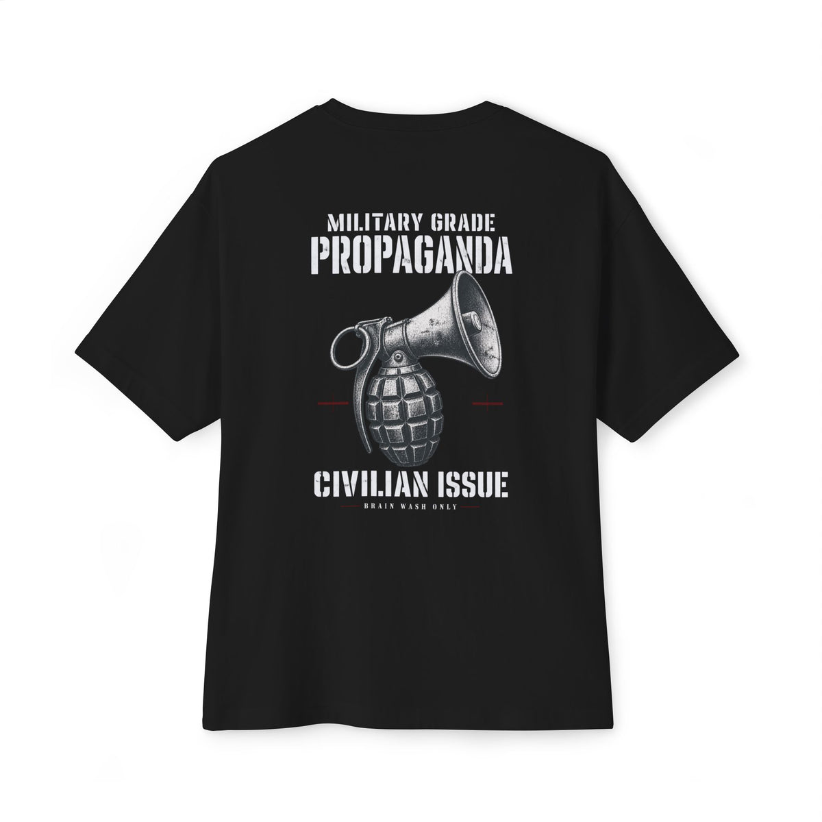 Military Grade Propaganda Oversized Tee