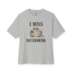 Not Knowing Oversized Tee