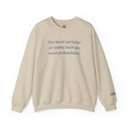 Mere Probabilities Sweatshirt