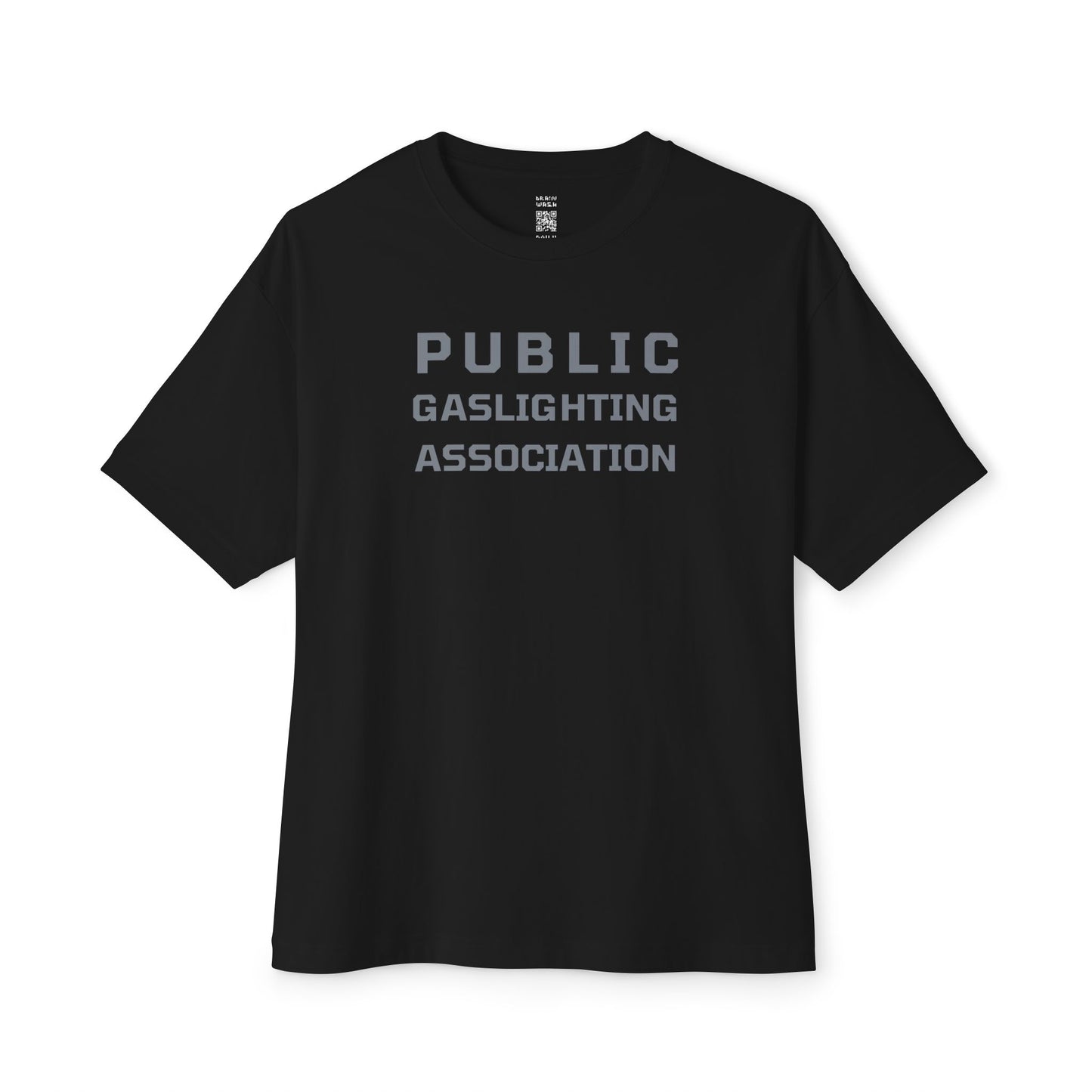 Public Gaslighting Association Oversized Tee