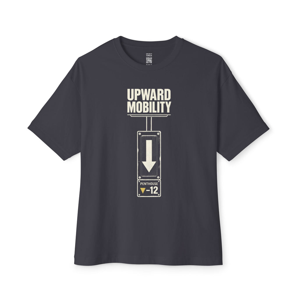 Upward Mobility Oversized Tee
