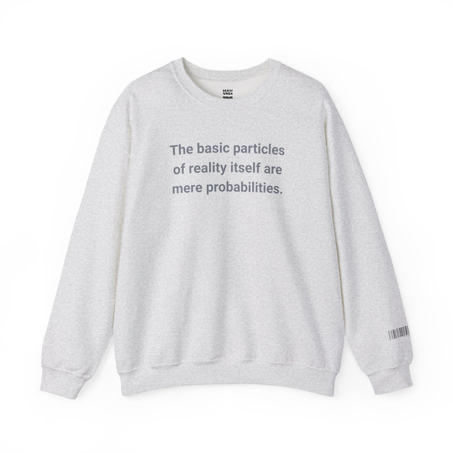 Mere Probabilities Sweatshirt