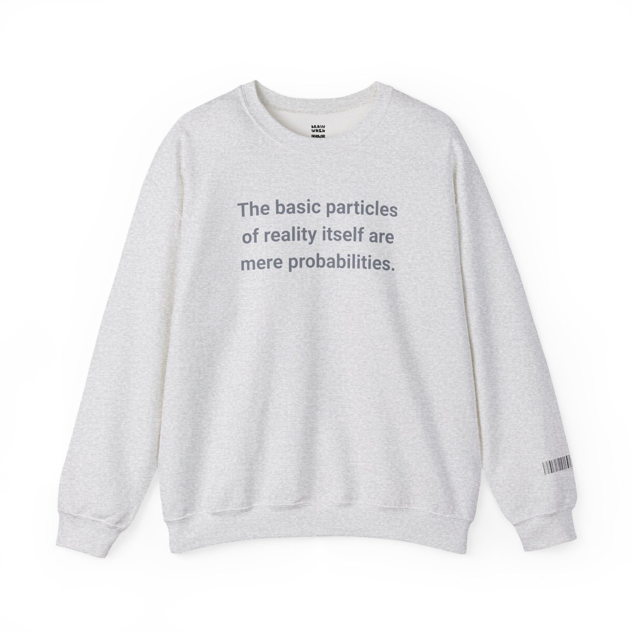 Mere Probabilities Sweatshirt