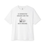 The Best Dreams Oversized Tee