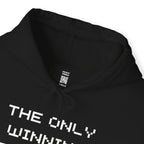 “The Only Winning Move Is Not To Play” Hoodie