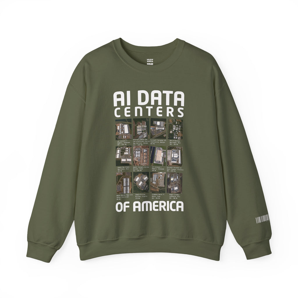 AI Data Centers Of America Sweatshirt