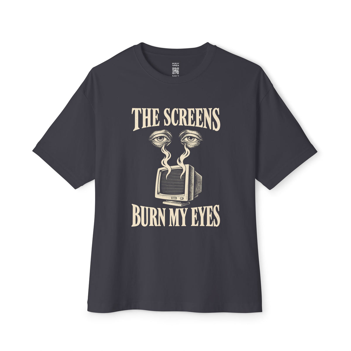 Burn My Eyes Oversized Tee