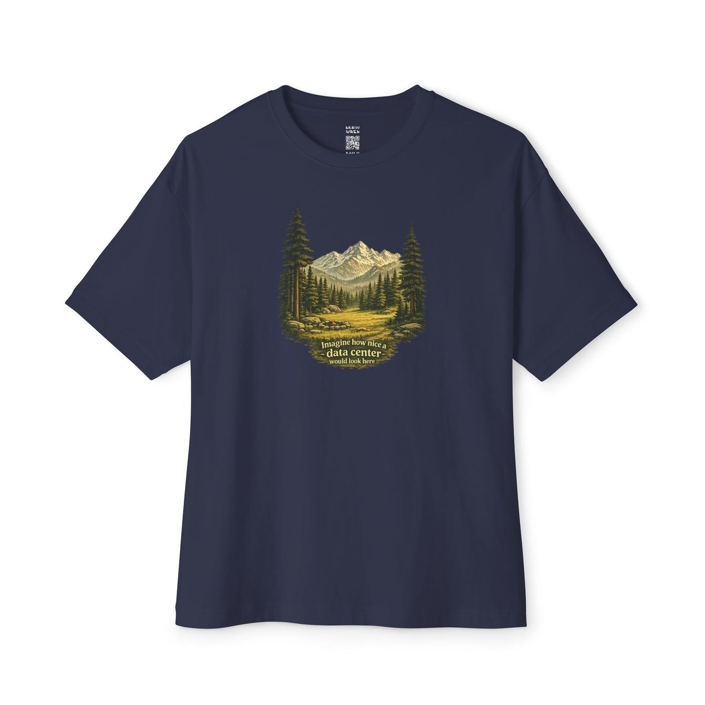 Imagine How Nice Alpine Clearing Oversized Tee