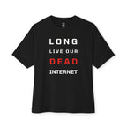 Long Dead Internet Oversized Tee