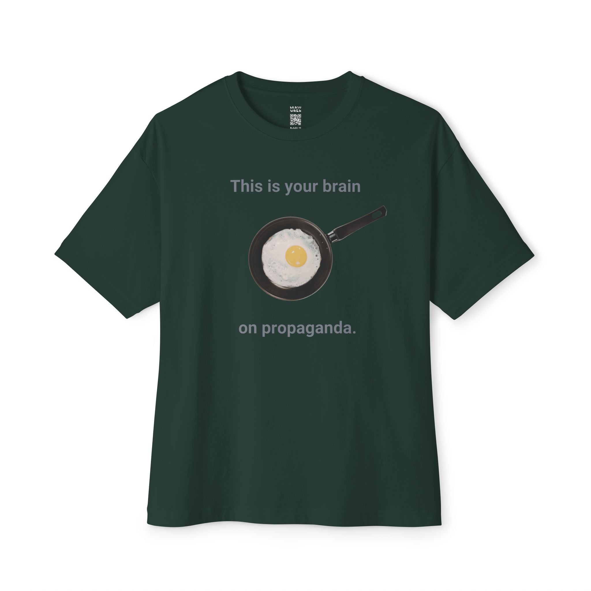 This Is Your Brain On Propaganda Oversized Tee