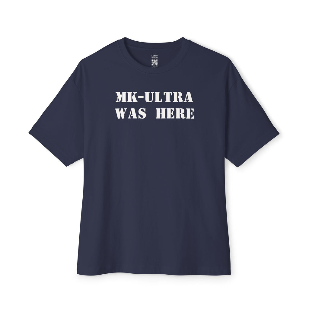 MK-Ultra Was Here Oversized Tee