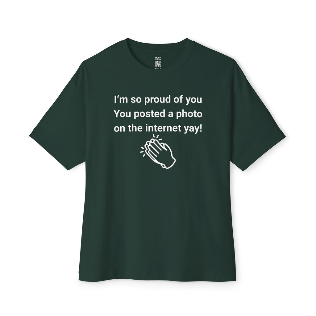 Proud Of You Oversized Tee