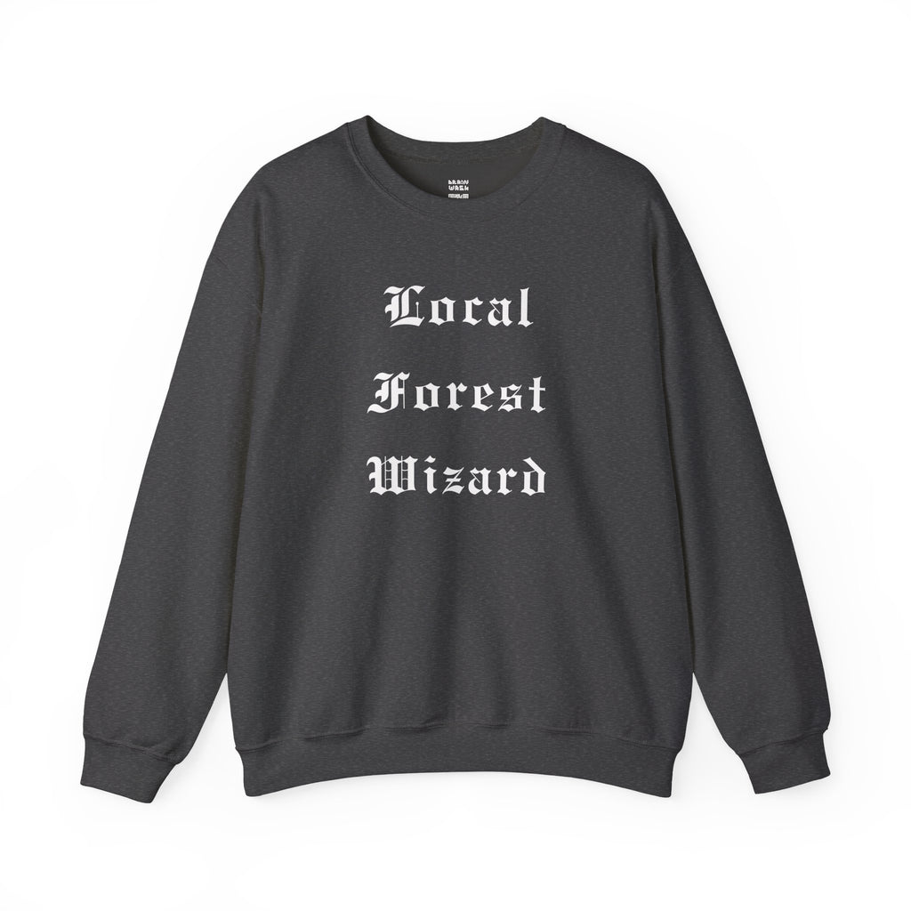 Local Forest Wizard Sweatshirt