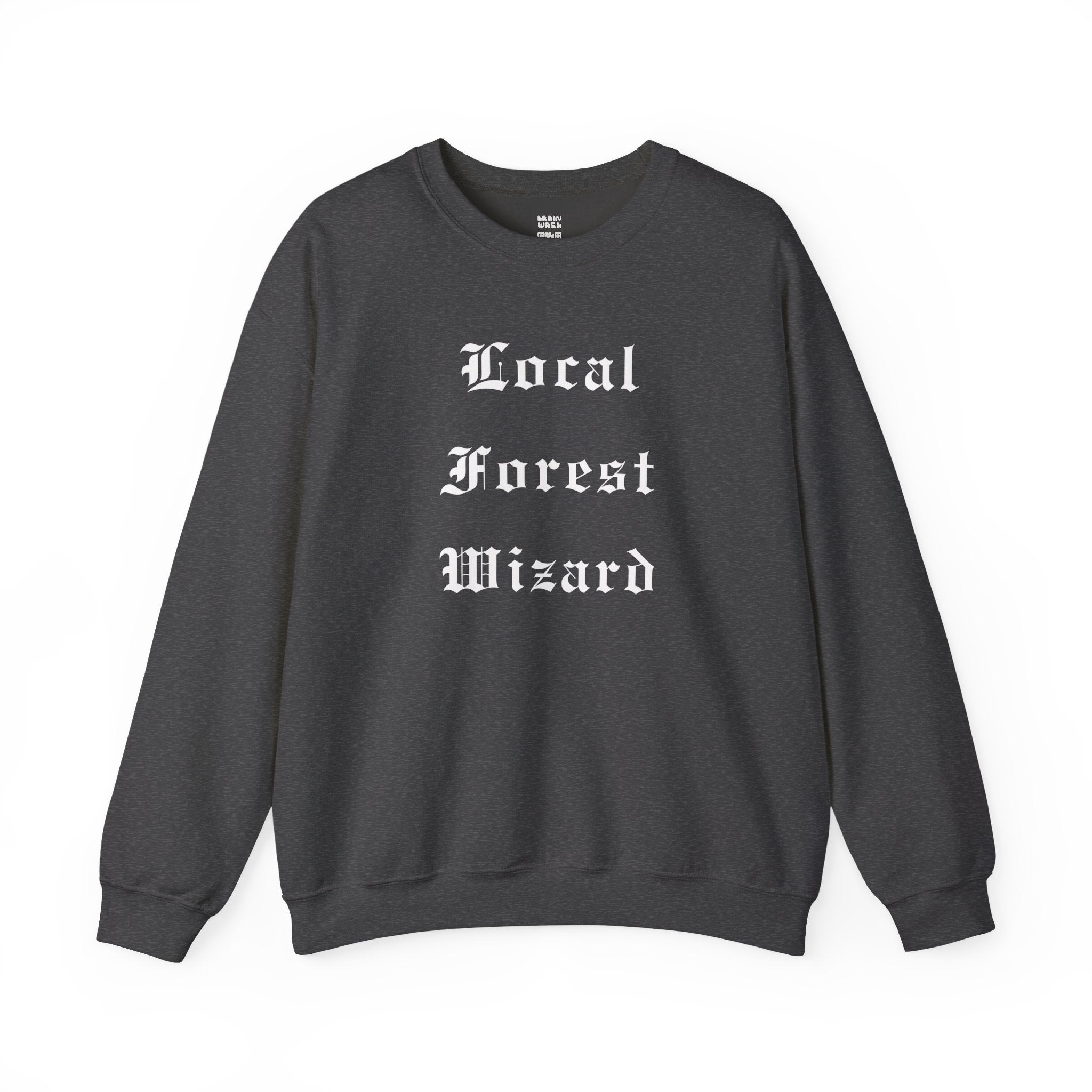 Local Forest Wizard Sweatshirt