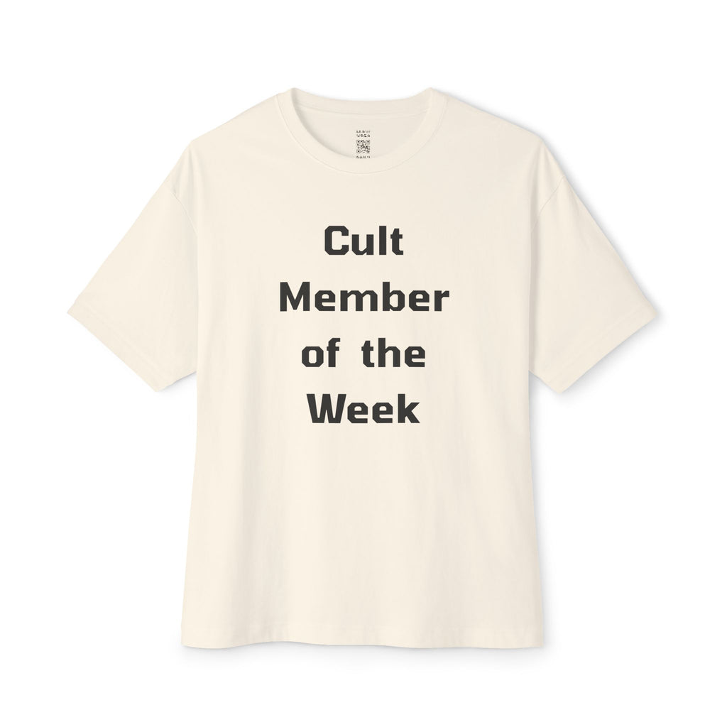 Cult Member Of The Week Oversized Tee