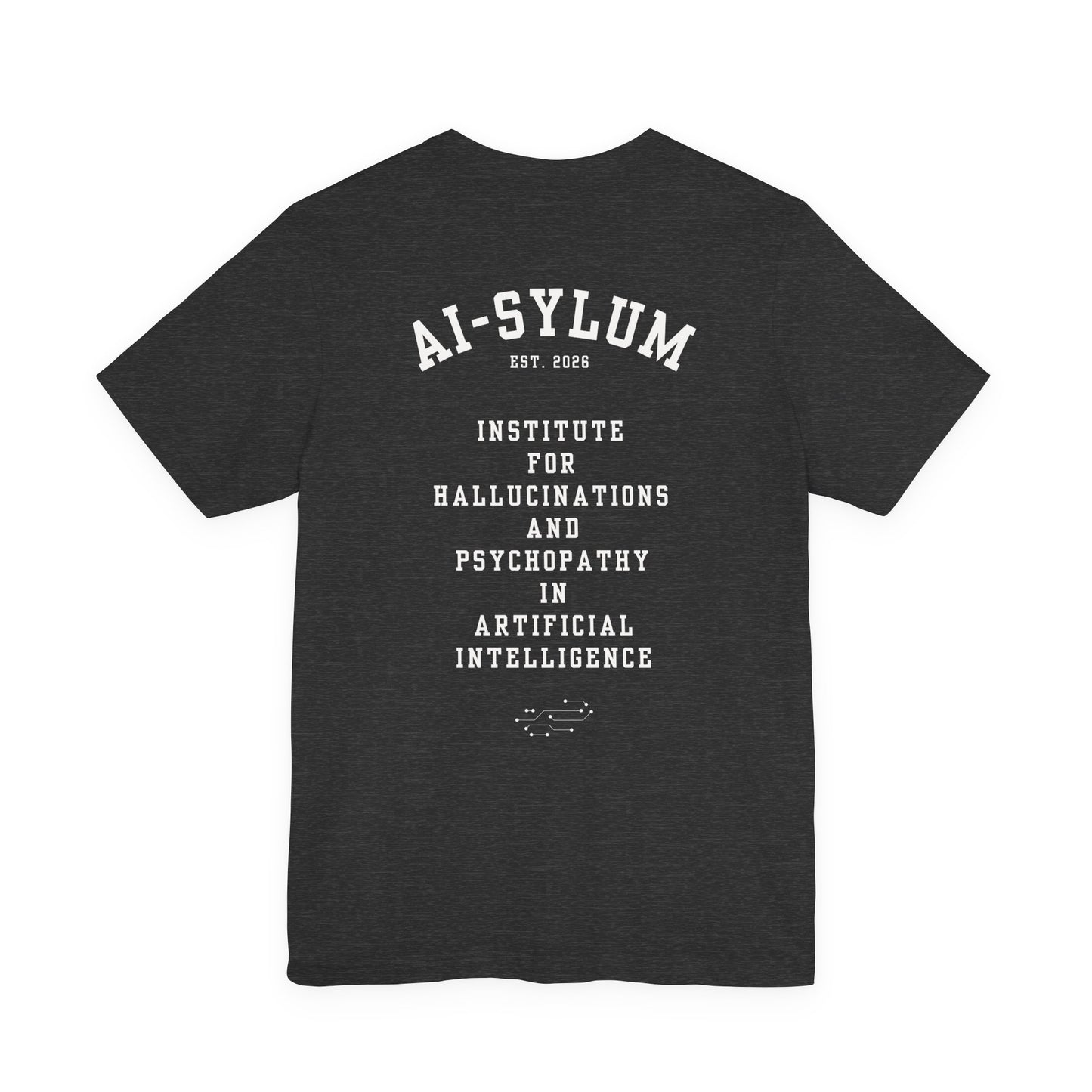 AI-sylum T-Shirt