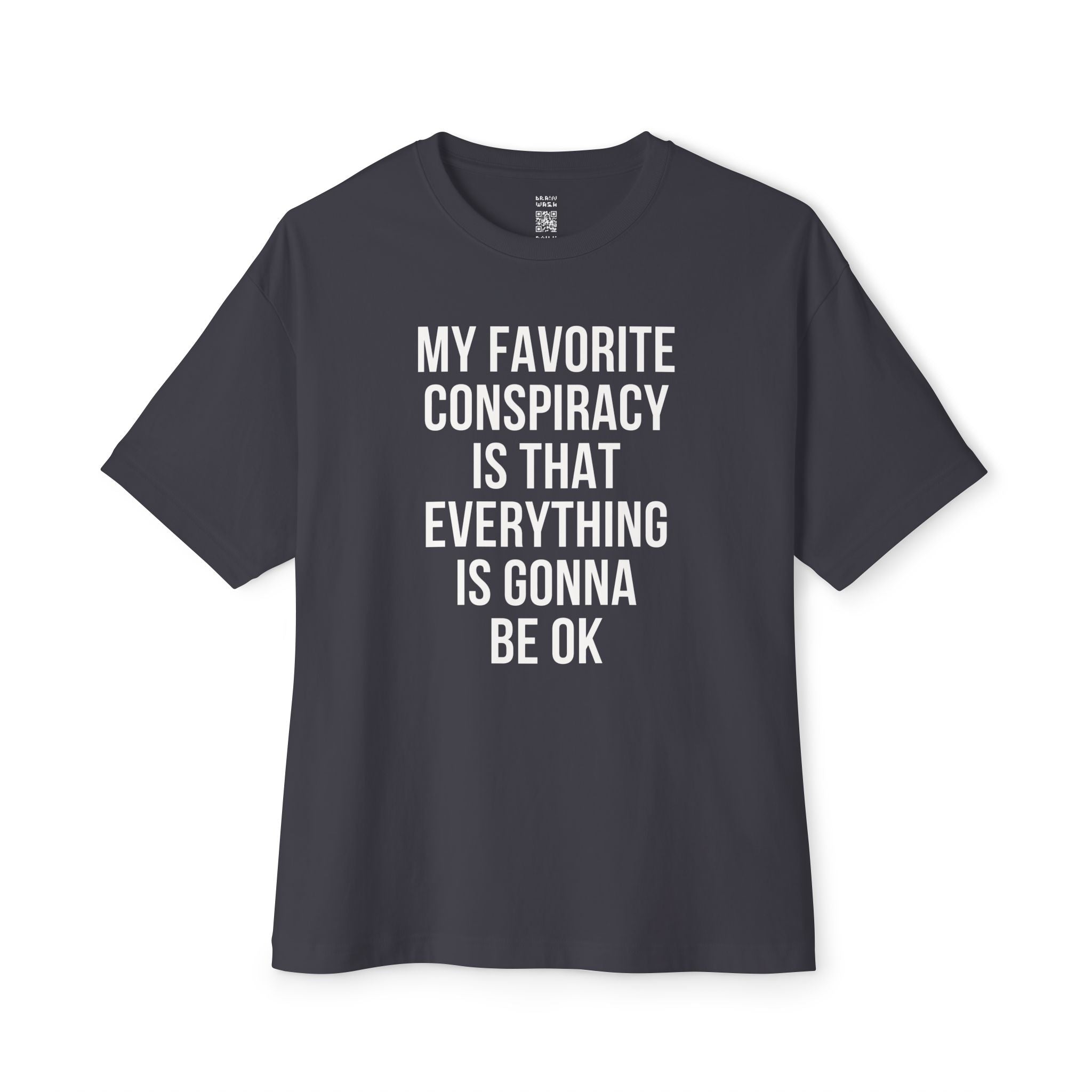 My Favorite Conspiracy Theory Oversized Tee
