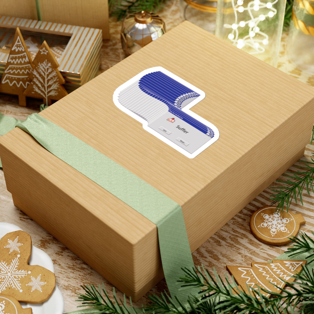 Invitation To Suffer Popup Sticker