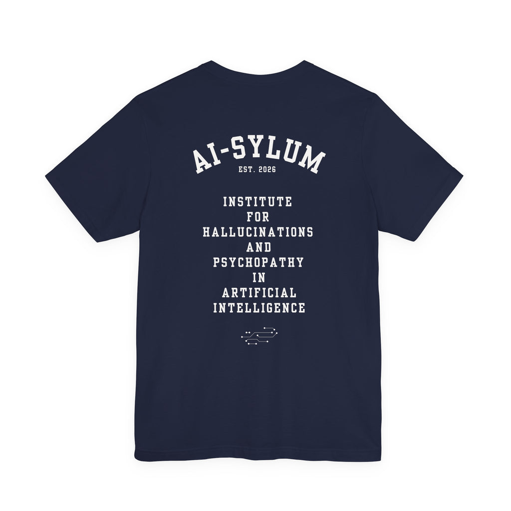 AI-sylum T-Shirt